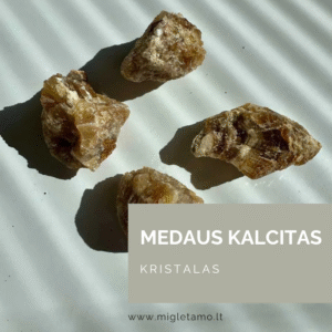 kalcitas medaus